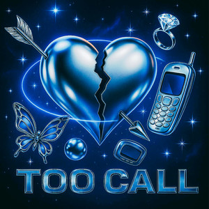 Too Call