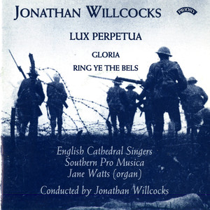 Jonathan Willcocks: Lux perpetua