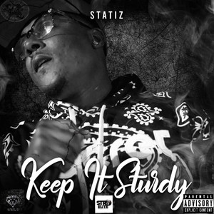 Keep It Sturdy (Explicit)