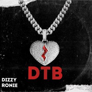 DTB (feat. Ronie) [Explicit]