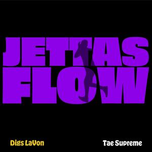 Jettas Flow (feat. Tae Supreme) (Explicit)