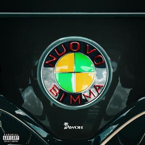 NUOVO BIMMA (feat. Miror B) [Explicit]