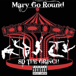 Mary Go Round (Remix) [Explicit]