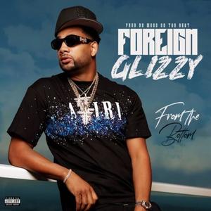 From The Bottom (Explicit)