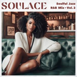 Soulful Jazz R&B Mix, Vol. 2