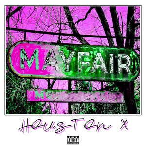 Mayfair (Explicit)