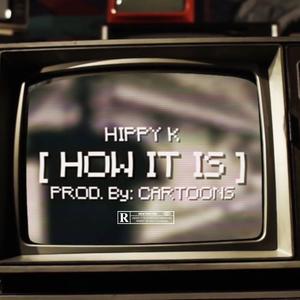 How It Is (Explicit)