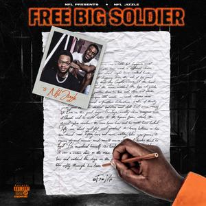 Free Big Soldier (Explicit)