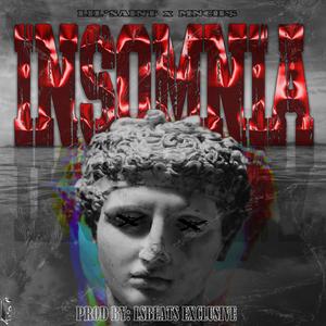 Insomnia(feat. MNCH$)