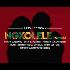 Ngxolele phephisa (feat. Trisharn, Chavie, Oka ndex, Ray Starboy & Chiiz)