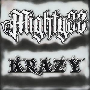 krazy (Explicit)