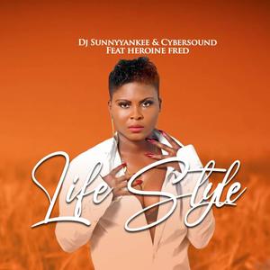 Life Style(feat. Heroine Fred)