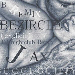 BEZIRCLE (Remix)