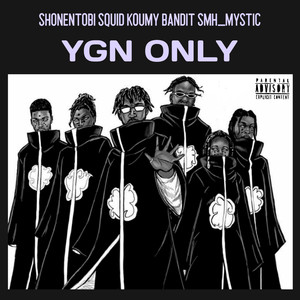 Ygn Only (Explicit)