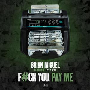 **** You Pay Me (Explicit)