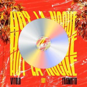 Hoy La Noche (feat. Frankito)