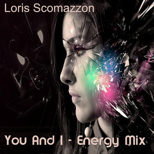 You and I (Energy Mix)