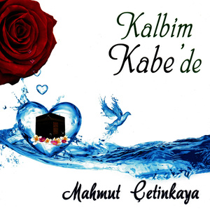 Kalbim Kabe'de