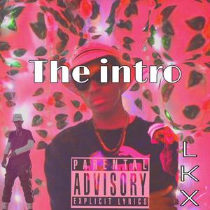 The Intro Ep (Explicit)