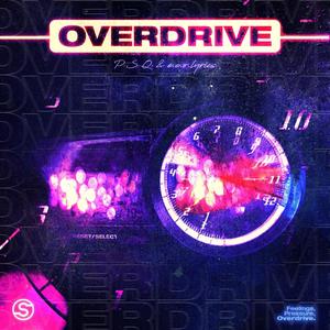 Overdrive (Explicit)