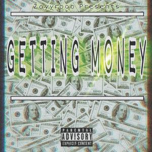 Getting Money (Explicit)