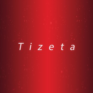 Tizeta (Explicit)