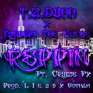 Reppin' (feat. Konsept The Emcee & Cruize FX) [Explicit]