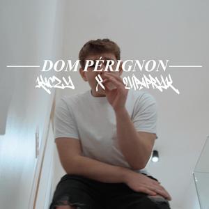 DOM PERIGNON (Explicit)