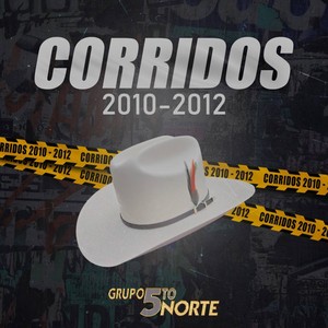 Popurri Corridos 2010-2012