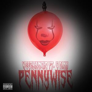 Pennywise (feat. G Dank) [Explicit]