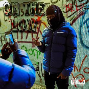 On The Low (Explicit)