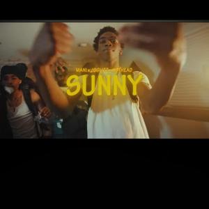 Sunny (feat. Jo Glizz & 7600 HotHead) (Explicit)