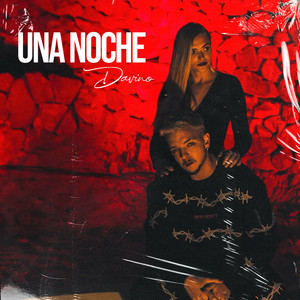 Una Noche (Explicit)