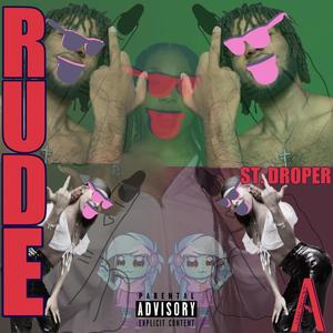 Rude (Explicit)