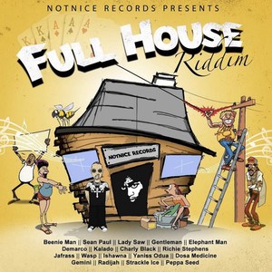 Full House Riddim