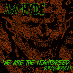 We Are the Nightbreed (Instrumentals)