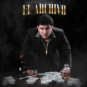 El Archivo (Explicit)