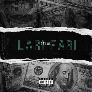 Lari Fari (Explicit)