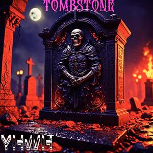 TOMBSTONE (Explicit)