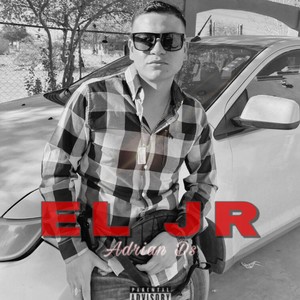 EL JR (Explicit)