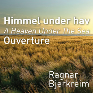 A heaven under the Sea Ouverture