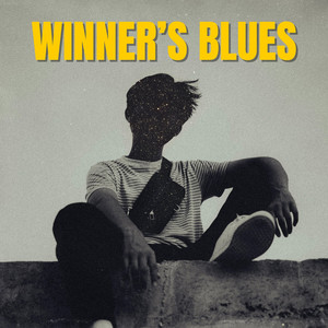 Winner's Blues