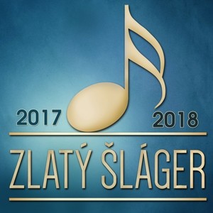 Zlatý Šláger (Výber 2017-2018)