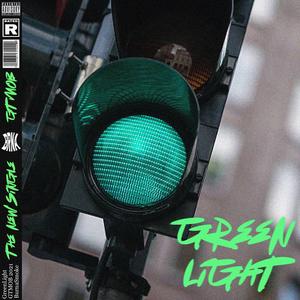 Green Light (Explicit)