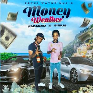 Money Weather (feat. Fada Gad) [Explicit]