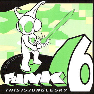 Funk: This Is Jungle Sky, Vol. 6