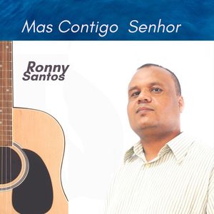 Mas Contigo Senhor