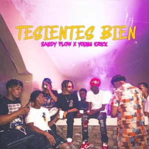 Te Sientes Bien (Explicit)