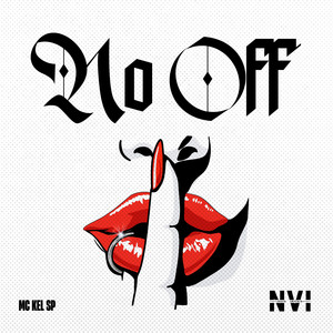 No Off (Explicit)