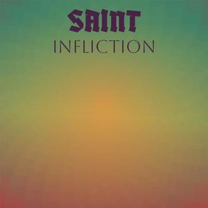 Saint Infliction